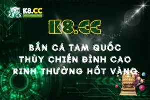 Bắn Cá Tam Quốc: Thủy Chiến Đỉnh Cao, Rinh Thưởng Ngàn Vàng
